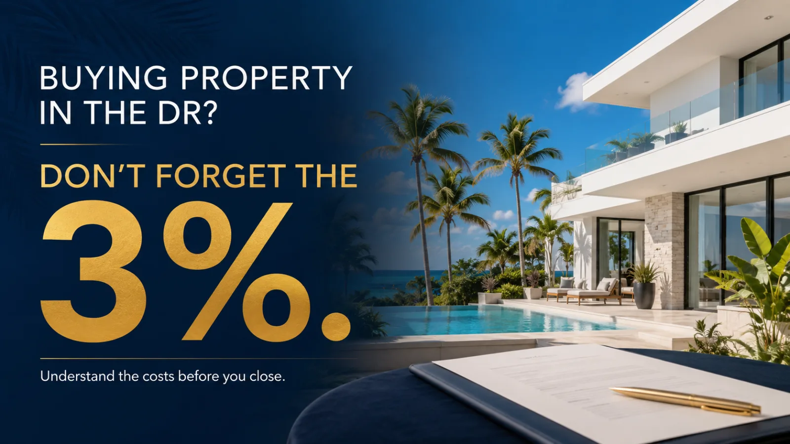 Buying Property in the Dominican Republic? Here’s What You Should Know About Taxes